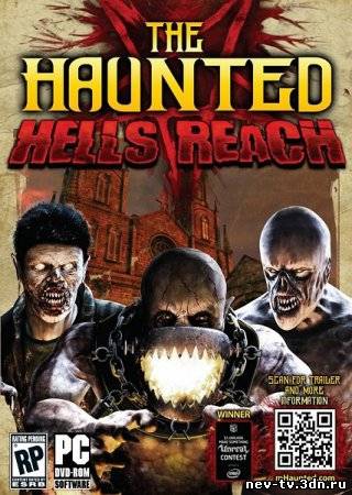 The Haunted: Hells Reach (RePack) [RUS]